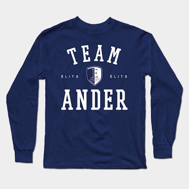 TEAM ANDER ELITE Long Sleeve T-Shirt by localfandoms